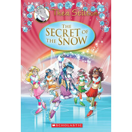 The Secret of the Snow (Thea Stilton: Special Edition #3)