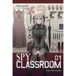 Spy Classroom Light Novel sc vol 01 no Lily (c: 0-1-2)