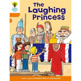 Oxford Reading Tree : the Laughing Princess (Stage 6) pb