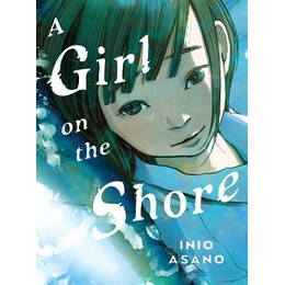 Girl on the Shore - Collectors Edition, a