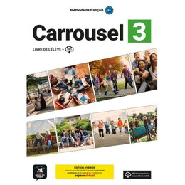 Carrousel 3 Cahier d' Exercices