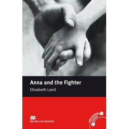 Macm.readers 1: Anna and the Fighter