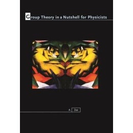 Group Theory in a Nutshell for Physicists