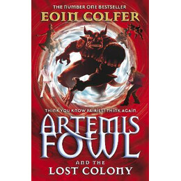 Artemis Fowl : the Last Colony pb b Format