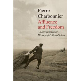 Affluence and Freedom