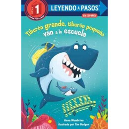 Tiburon Grande, Tiburon Pequeno van a Escuela