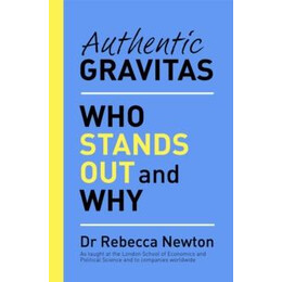 Authentic Gravitas