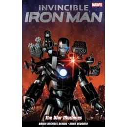 Invincible Iron man Vol. 2: the war Machines