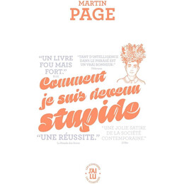 Comment je Suis Devenu Stupide