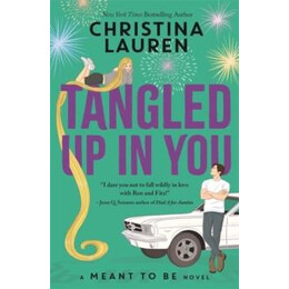 Tangled up in you