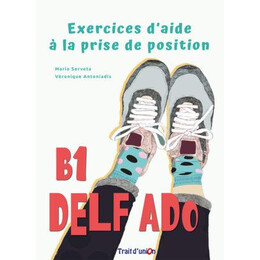 Exercices D'aide a la Prise de Position (Delf b1)