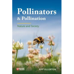 Pollinators and Pollination: Nature and Society