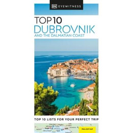 Dk Eyewitness top 10 Dubrovnik and the Dalmatian Coast