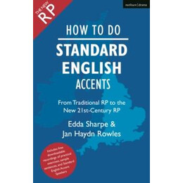 How to do Standard English Accents
