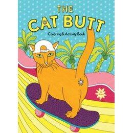 Cat Butt Coloring and Activity Book