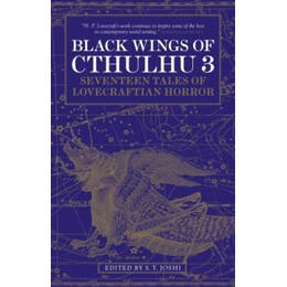 Black Wings of Cthulhu (Volume Three)