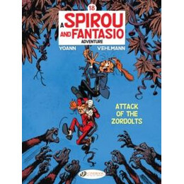 Spirou & Fantasio Vol. 18: Attack of the Zordolts