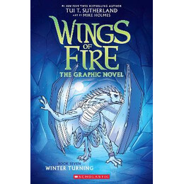 Winter Turning (Wings of Fire Graphic Novel #7)