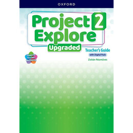 Project Explore Upgraded 2 Teacher's Pack