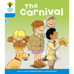Oxford Reading Tree: Level 3: More Stories b: the Carnival
