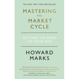 Mastering the Market Cycle