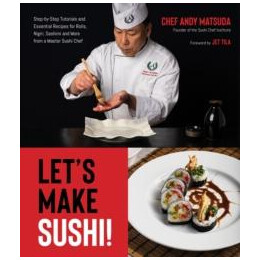 Let's Make Sushi!