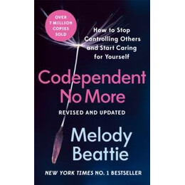 Codependent no More