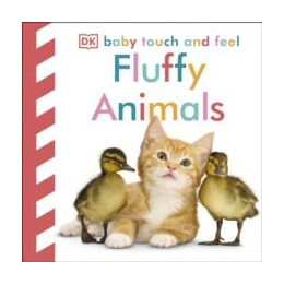 Baby Touch and Feel Fluffy Animals