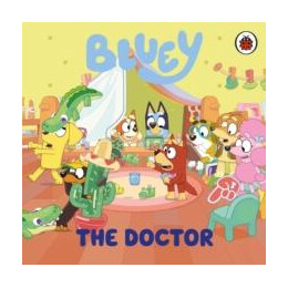 Bluey: the Doctor