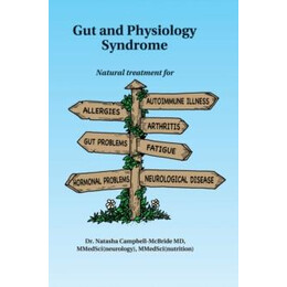 Gut and Physiology Syndrome