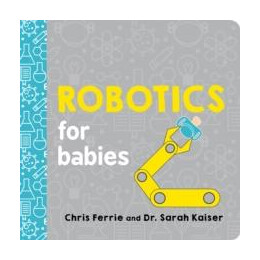 Robotics for Babies