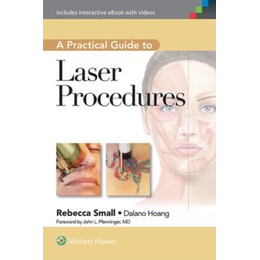 Practical Guide to Laser Procedures