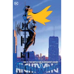 Nightwing Vol. 3: the Battle for Bludhaven's Heart