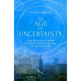The age of Uncertainty