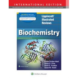 Lippincott Illustrated Reviews: Biochemistry
