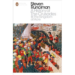 History of the Crusades iii