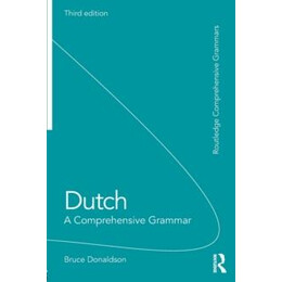 Dutch: a Comprehensive Grammar