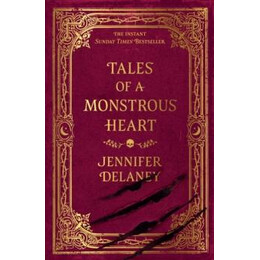 Tales of a Monstrous Heart