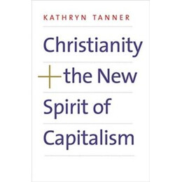 Christianity and the new Spirit of Capitalism