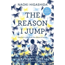 Reason i Jump: one Boy's Voice From the Silence of Autism