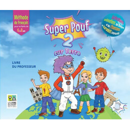 Super Pouf! 2 Livre du Professeur Pack