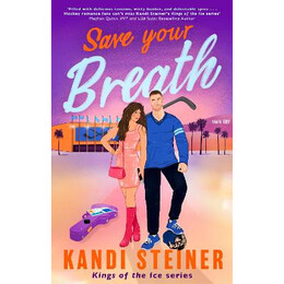 Kings of the ice #4: Save Your Breath