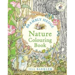 Brambly Hedge: Nature Colouring Book