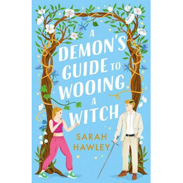 Demon's Guide to Wooing a Witch