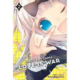Kaguya-Sama, Vol. 02 pa : Love is War, Vol. 2 : 2