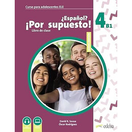 Espanol? por Supuesto! 4 (B1) Alumno