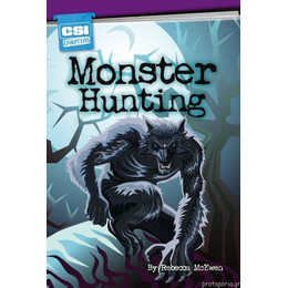 Csi Chapters:monster Hunting