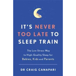 It's Never too Late to Sleep Train