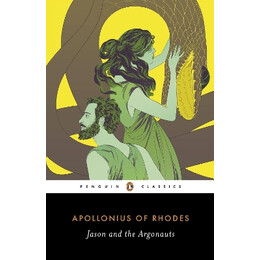 Penguin Classics : Jason and the Argonauts pb
