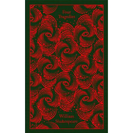 Penguin Classics Clothbound : Four Tragedies hc
